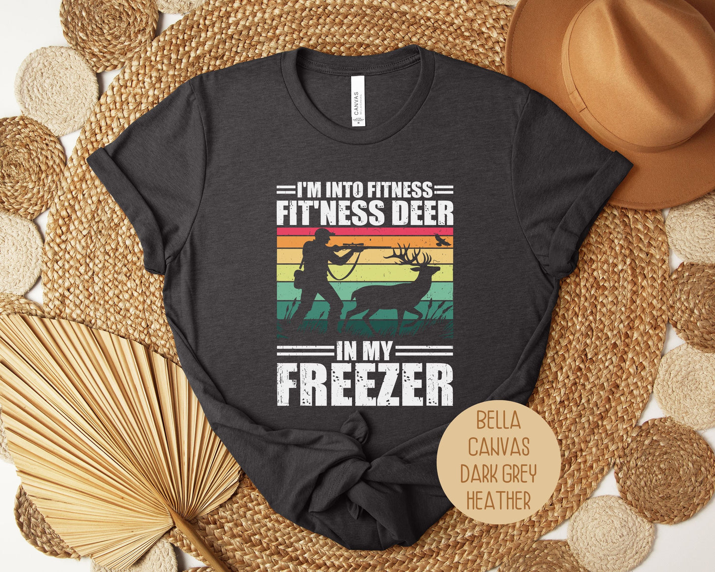 I'm Into Fitness Fit'ness Deer in My Freezer Funny Hunting Shirt-7