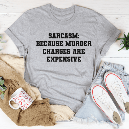 Sarcasm T-Shirt